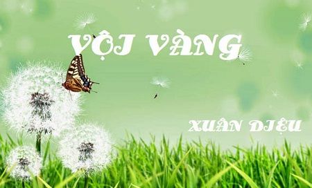 Phân tích khổ cuối bài thơ Vội vàng của Xuân Diệu