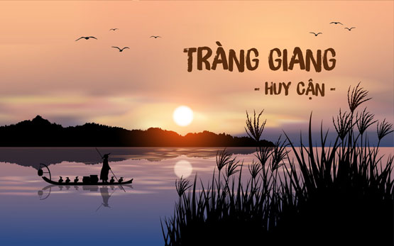Phân tích bài thơ “Tràng Giang” ngắn nhất của nhà thơ Huy Cận