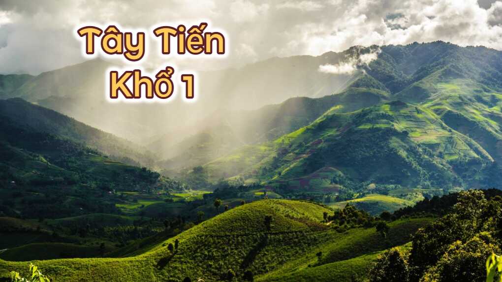 Phân tích Tây Tiến khổ 1 của nhà thơ Quang Dũng
