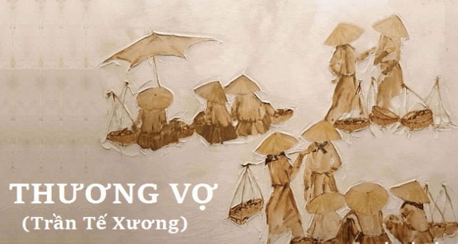 Phân tích 4 câu đầu bài “Thương vợ” – Tú Xương hay và đầy đủ nhất
