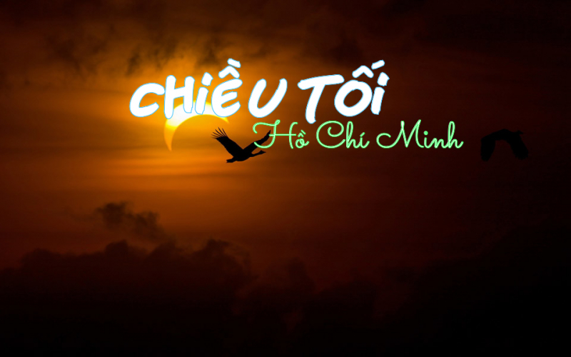 Phân tích “Chiều tối” học sinh giỏi của Hồ Chí Minh hay và ngắn gọn