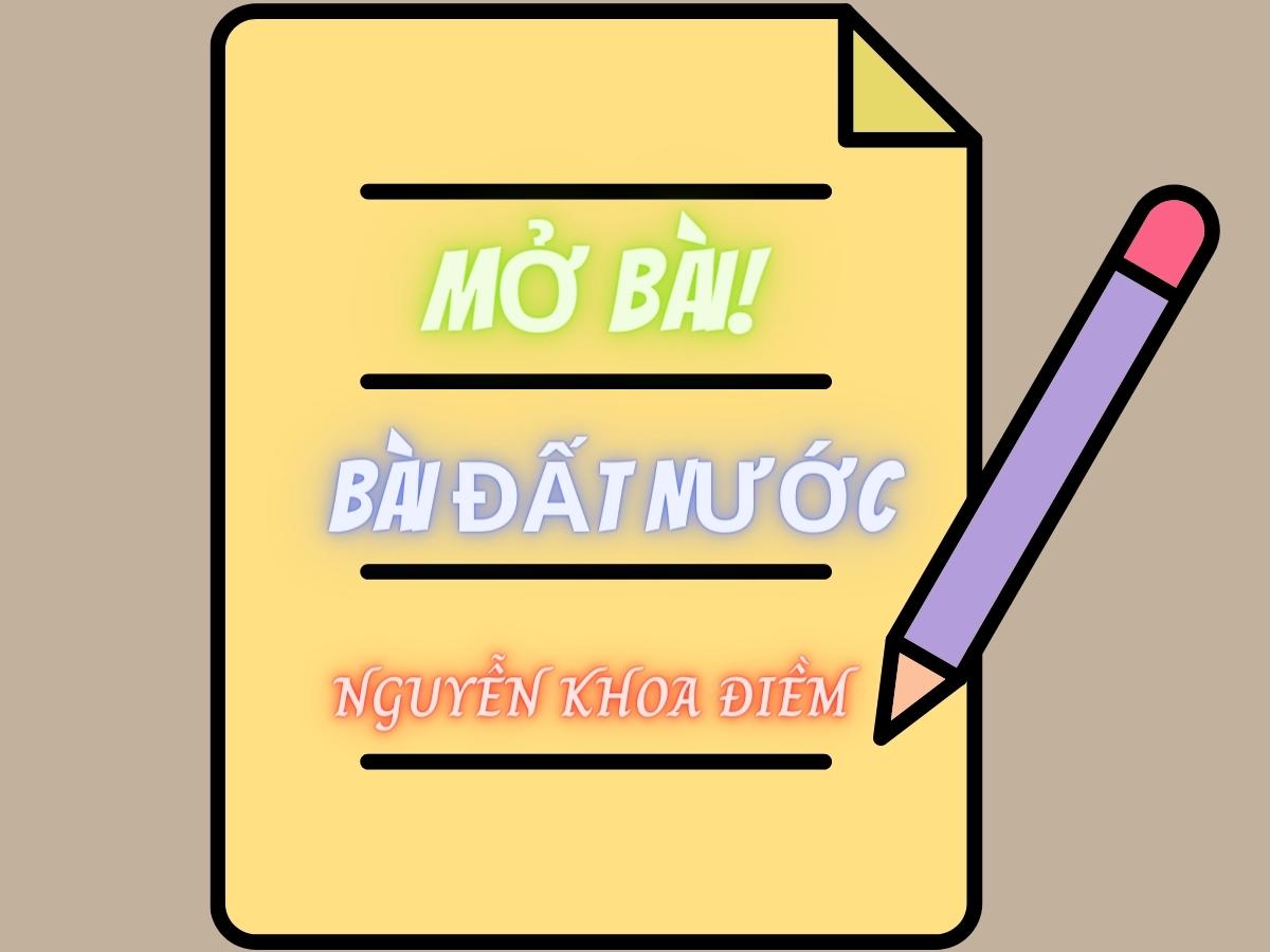 Tổng hợp mở bài Đất Nước nâng cao hay nhất