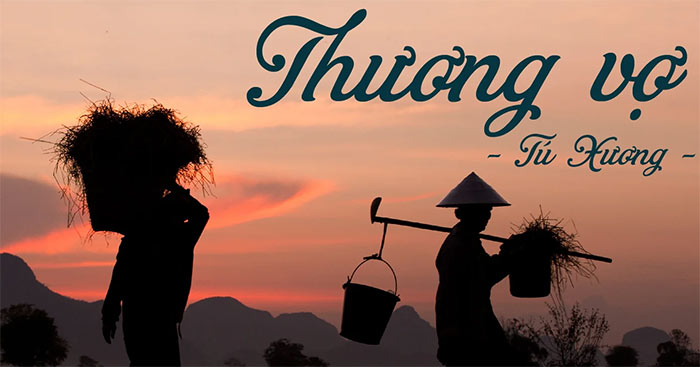 Tổng hợp mở bài gián tiếp Thương vợ hay nhất